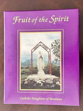 "Fruit of the Spirit" Cookbook Recipes By Catholic Daughters Of Montana 294 Pgs